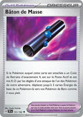151 - Bâton de Masse